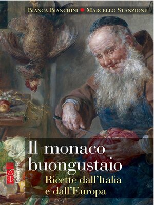 cover image of Il monaco buongustaio
